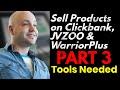 How to Sell Your Products at WarriorPlus JVZOO Clickbank Part 3: Recommended Tools
